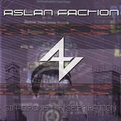 Aslan Faction : Sin-Drome of Separation